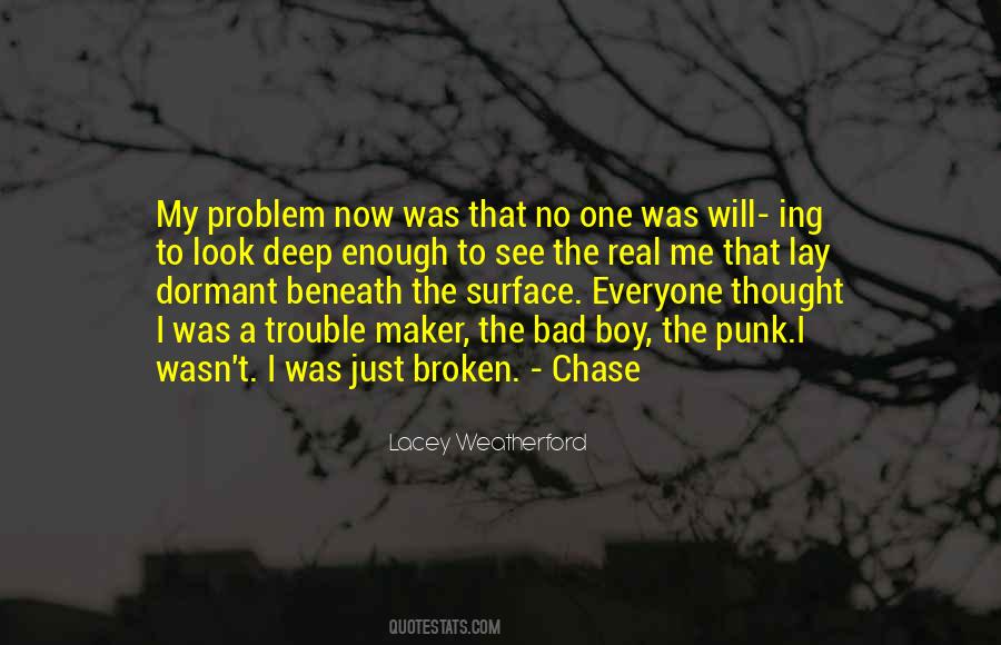 Chase Me Quotes #1113269