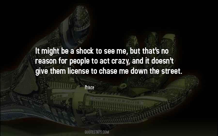 Chase Me Quotes #1639758