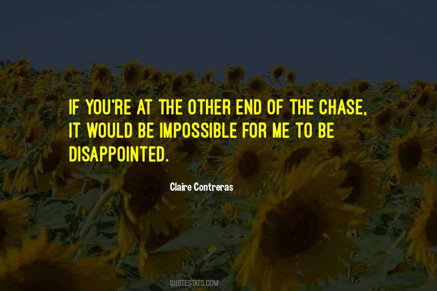 Chase Me Quotes #79953