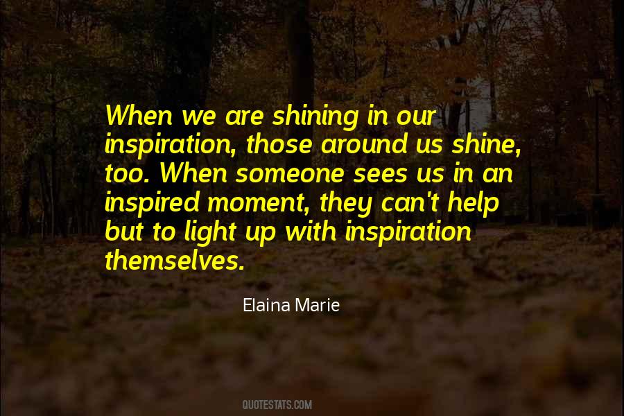 We Are Light Quotes #1070135