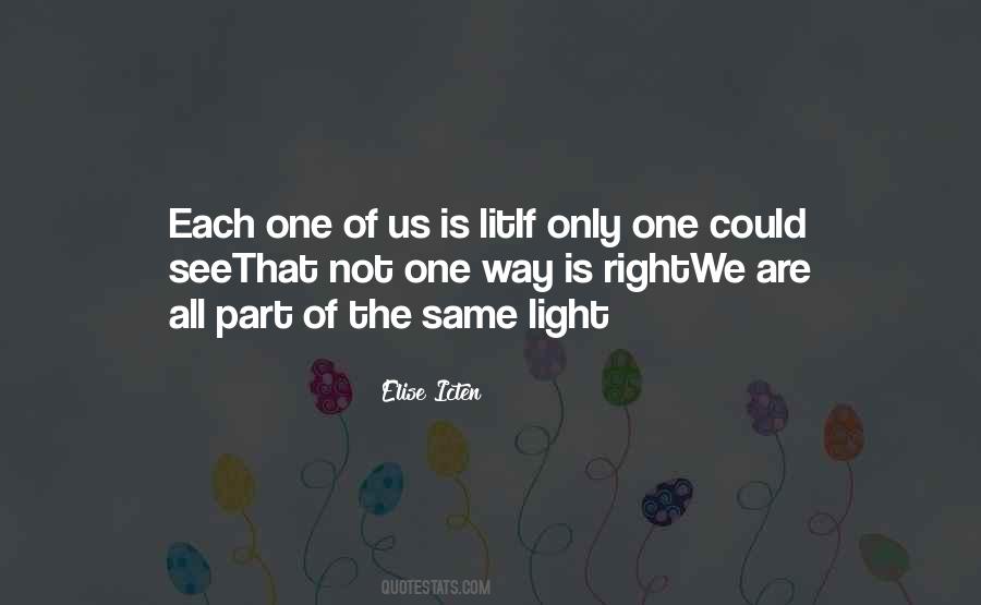 We Are Light Quotes #1300176