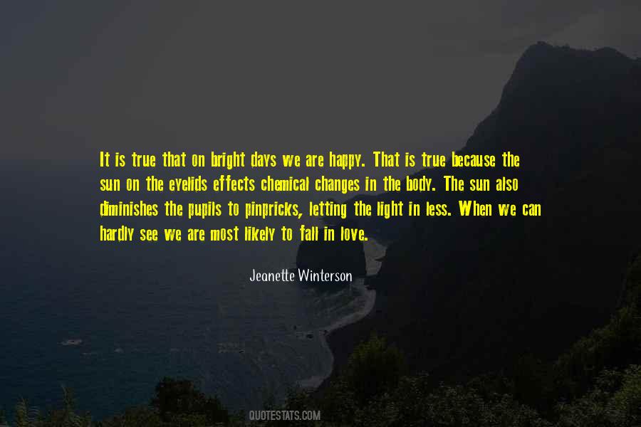 We Are Light Quotes #1489271