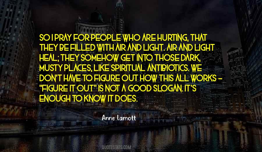 We Are Light Quotes #1616845