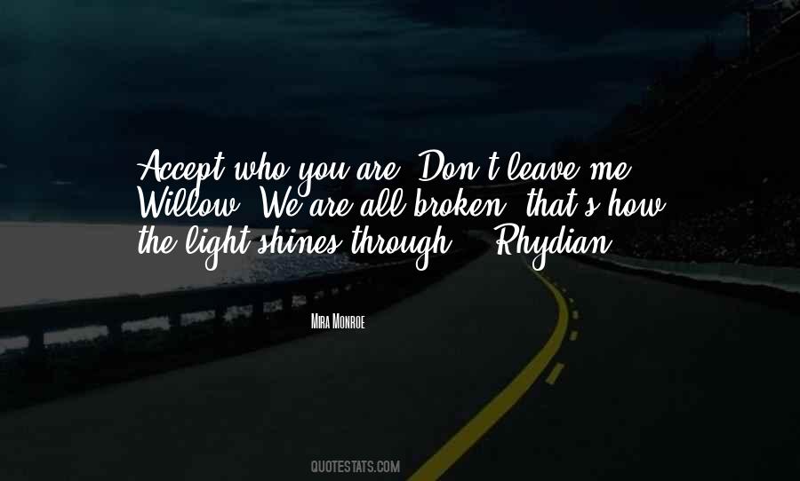 We Are Light Quotes #934436