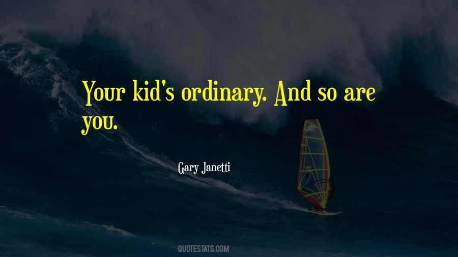 Your Kid Quotes #1296303