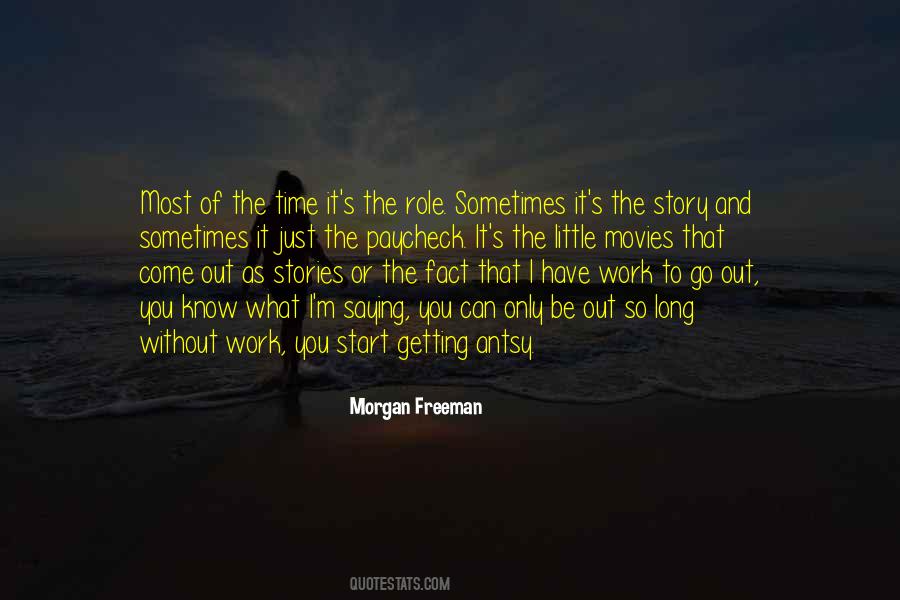 Getting To Work On Time Quotes #225944