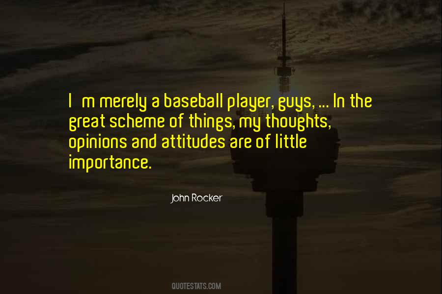 In The Scheme Of Things Quotes #129573