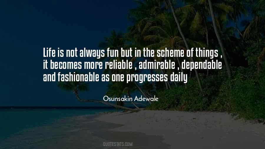 In The Scheme Of Things Quotes #1587784