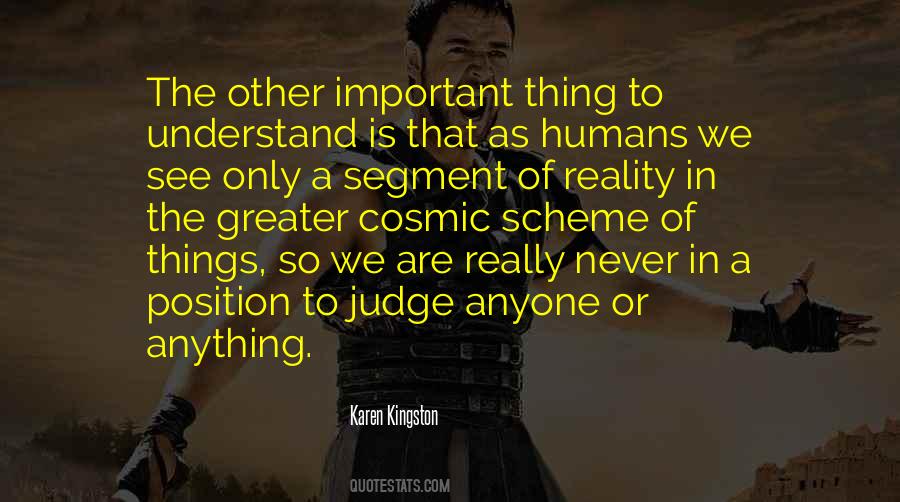 In The Scheme Of Things Quotes #1784905