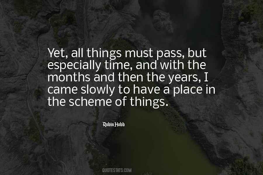 In The Scheme Of Things Quotes #1785136