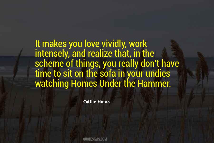 In The Scheme Of Things Quotes #362945