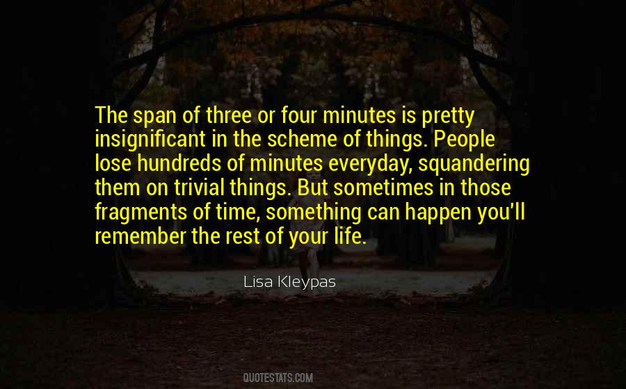 In The Scheme Of Things Quotes #381189