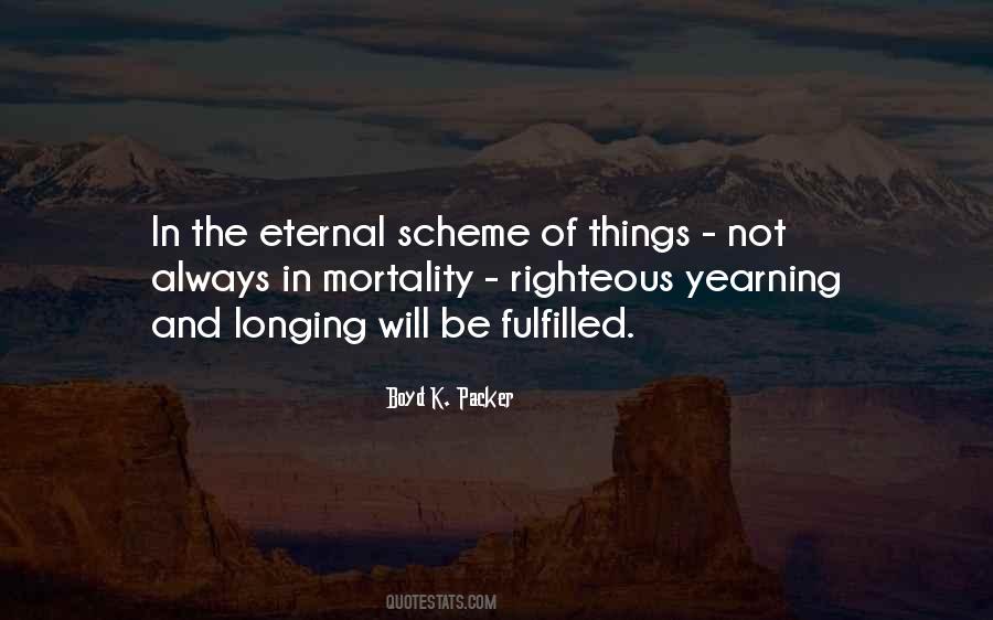 In The Scheme Of Things Quotes #513422