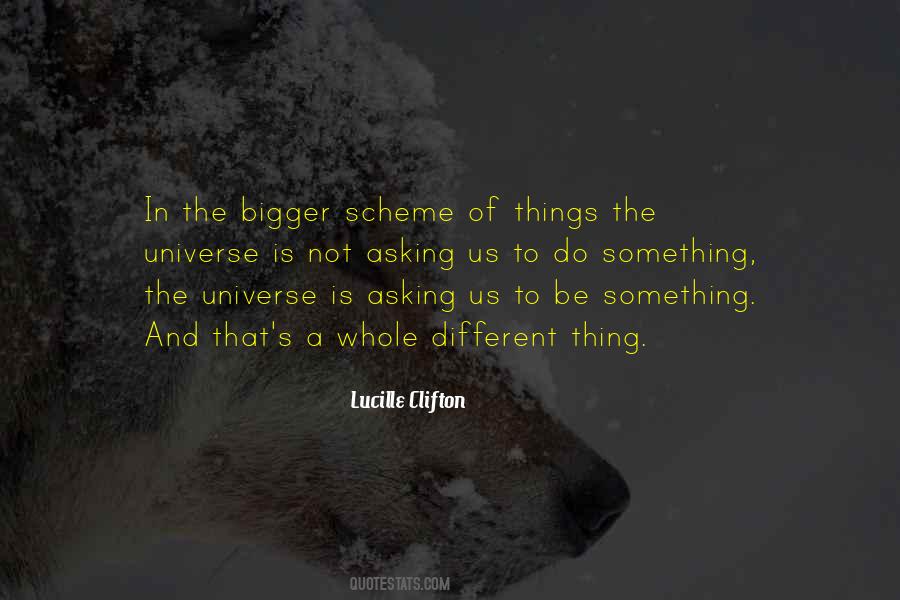 In The Scheme Of Things Quotes #95653