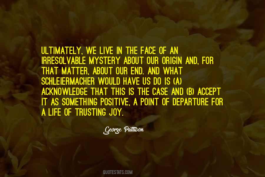 Positive Face Quotes #1233822