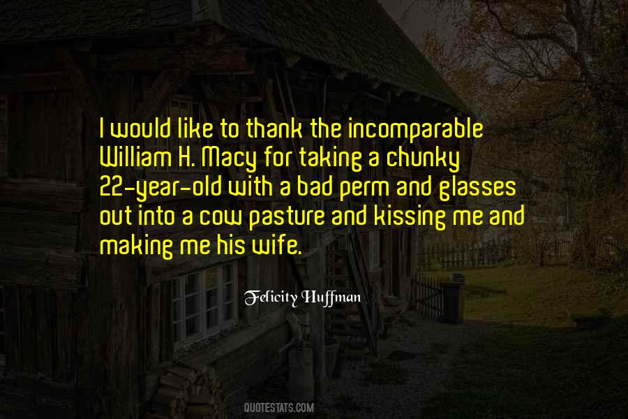 Kissing Wife Quotes #1322484