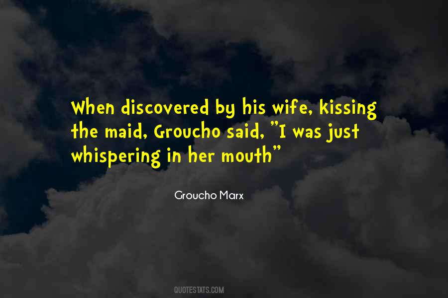 Kissing Wife Quotes #677408