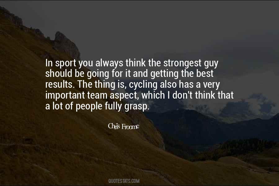 Froome Quotes #1817088