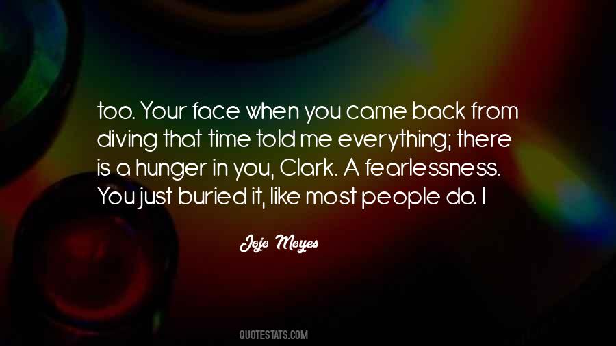 When You Came Quotes #295533