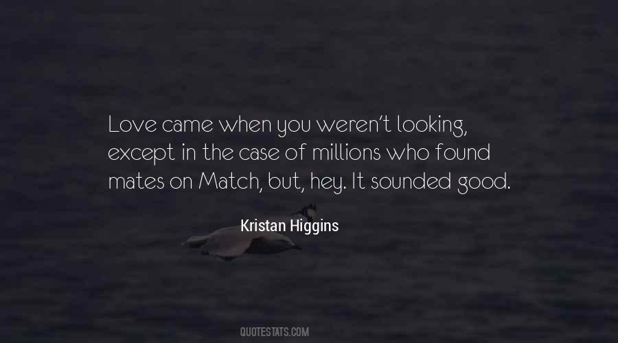 When You Came Quotes #716165