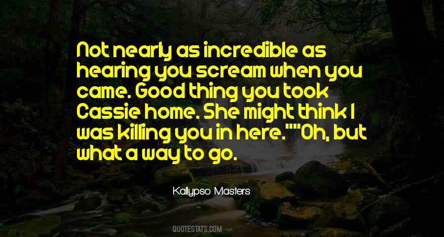 When You Came Quotes #94422