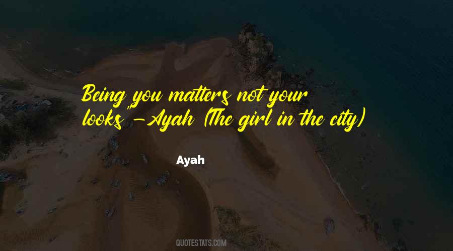Not A City Girl Quotes #535595