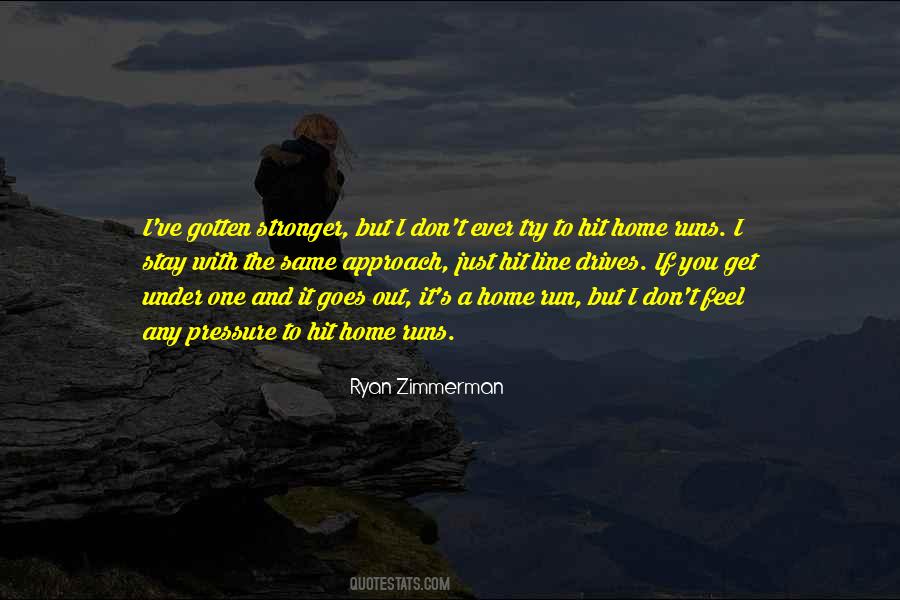 Stay With The One Quotes #155872