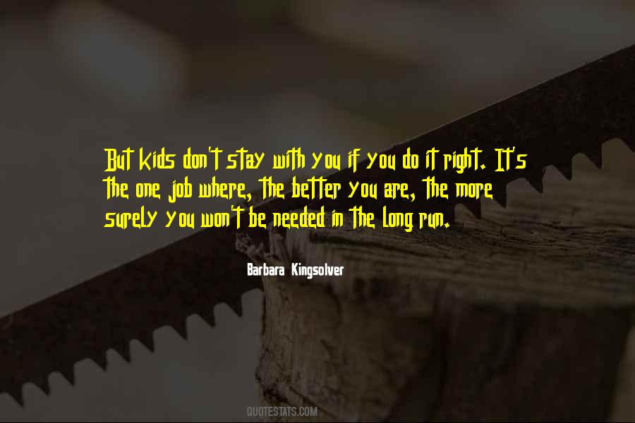 Stay With The One Quotes #836944