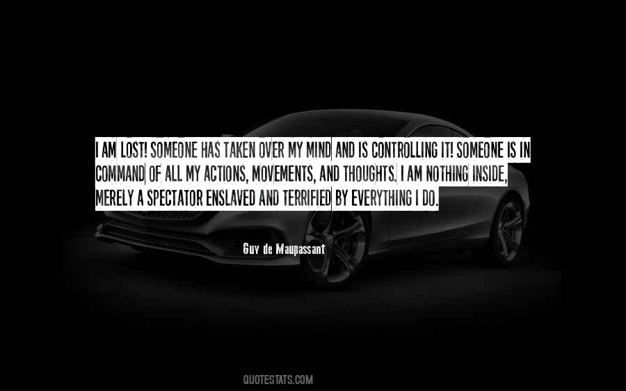 Lost In My Thoughts Quotes #1710913