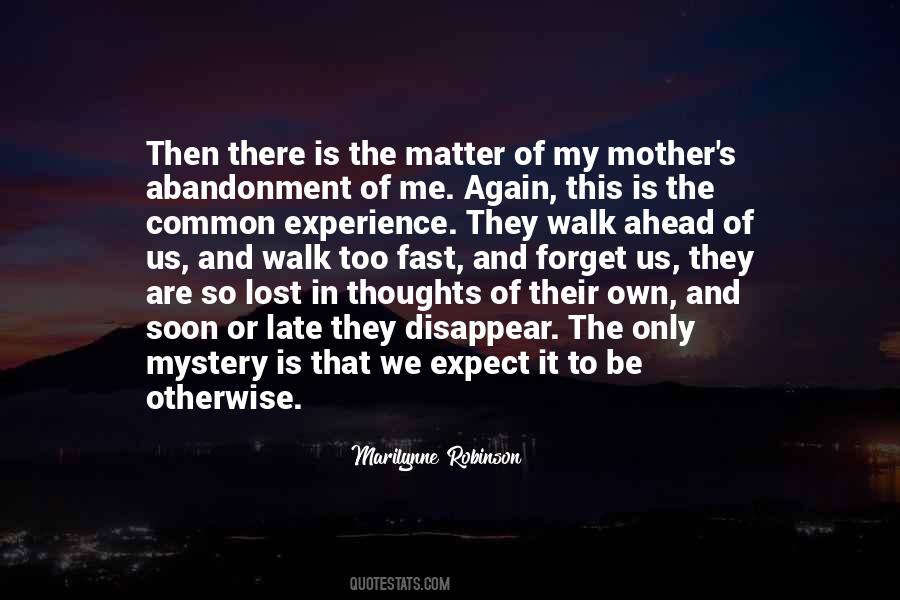 Lost In My Thoughts Quotes #184213
