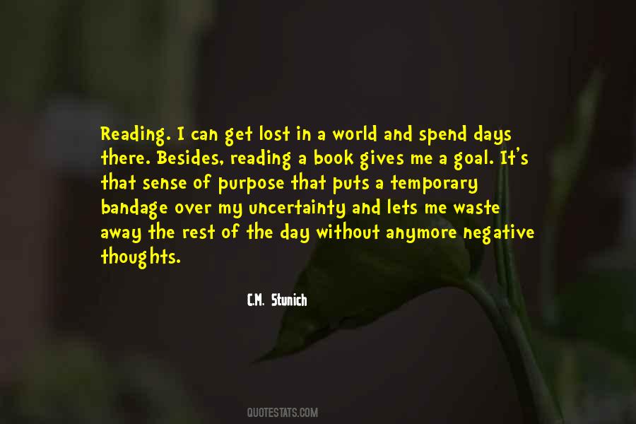 Lost In My Thoughts Quotes #909536