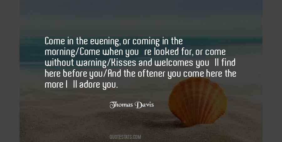Morning Evening Quotes #1555840