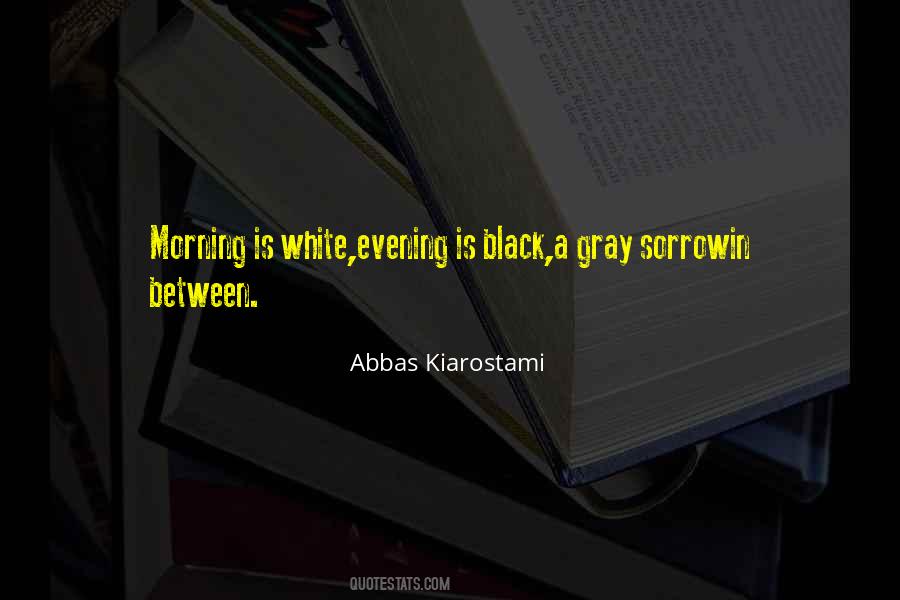 Morning Evening Quotes #1683607