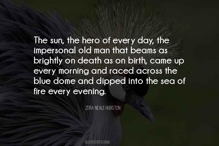 Morning Evening Quotes #642446
