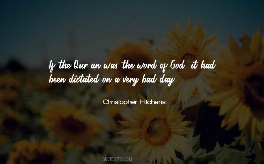 Bad Day God Quotes #1699539