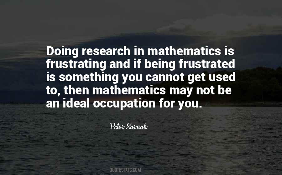 Mathematics Is Quotes #1830385