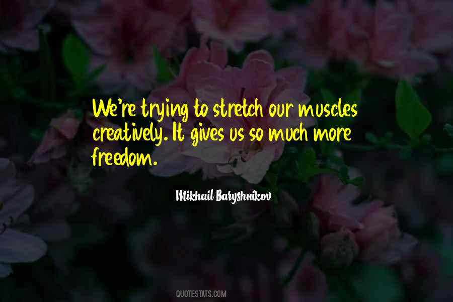 Trying To Dance Quotes #1062724