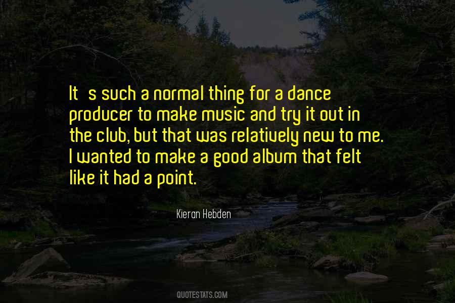 Trying To Dance Quotes #163672