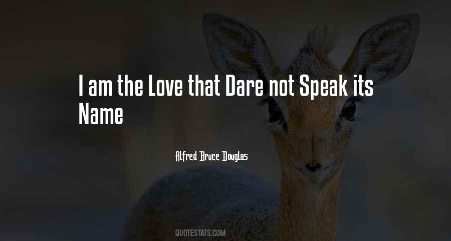 The Love Dare Quotes #1042466