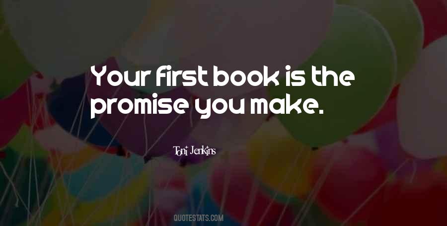 First Promise Quotes #205970