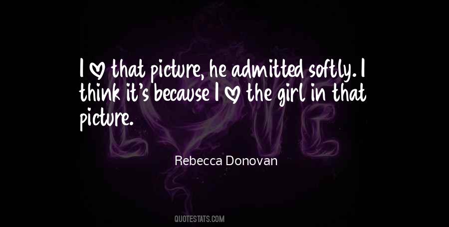Quotes About The Girl I Love #69043