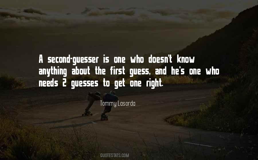 Quotes About Guesses #662481