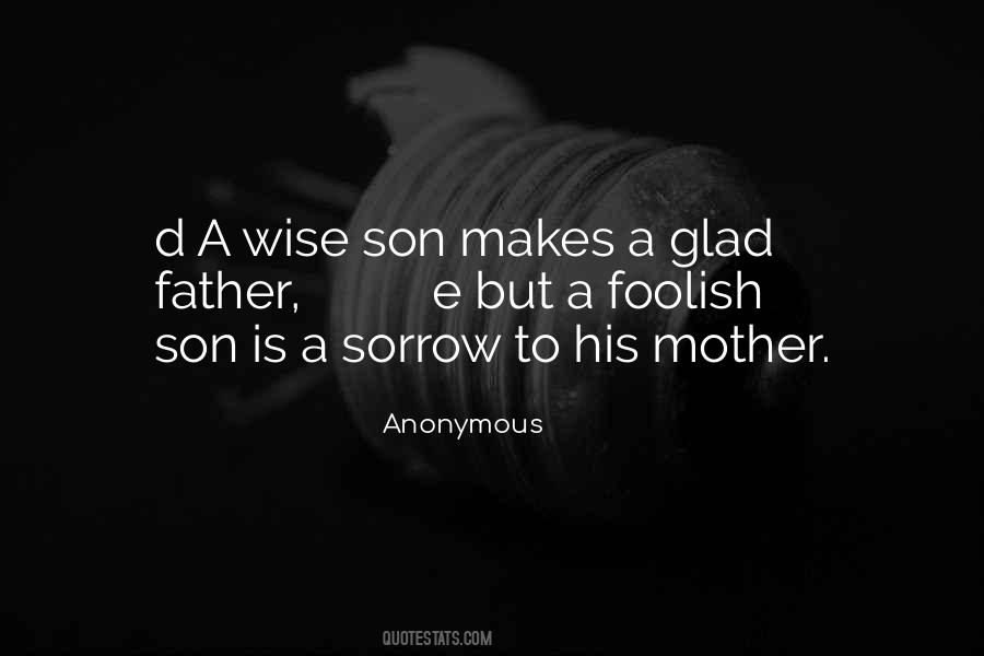 Mother Father Son Quotes #391423