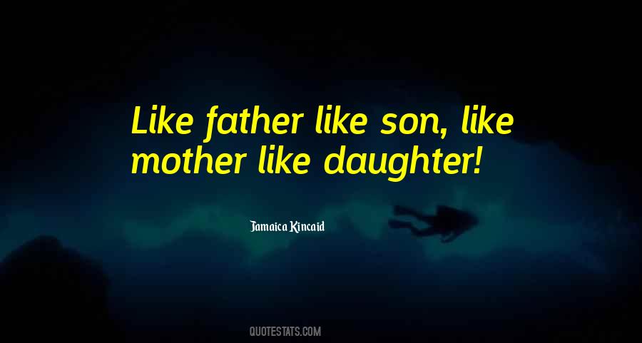 Mother Father Son Quotes #691122