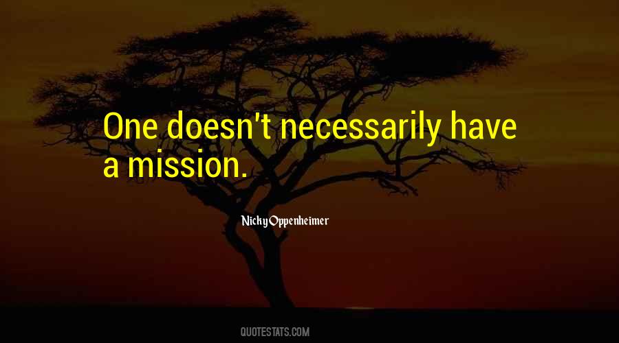 One Mission Quotes #244409