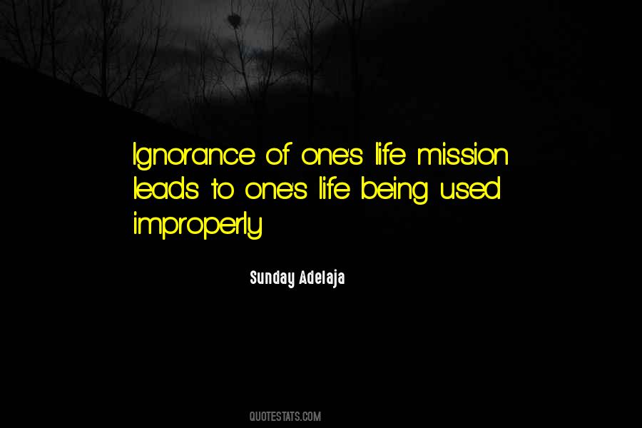 One Mission Quotes #740031
