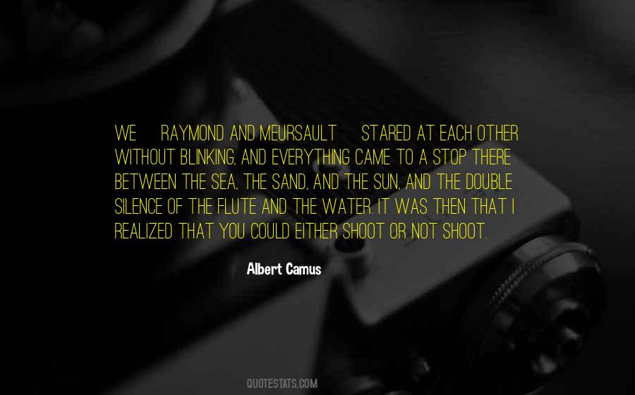 Without The Sun Quotes #1102321