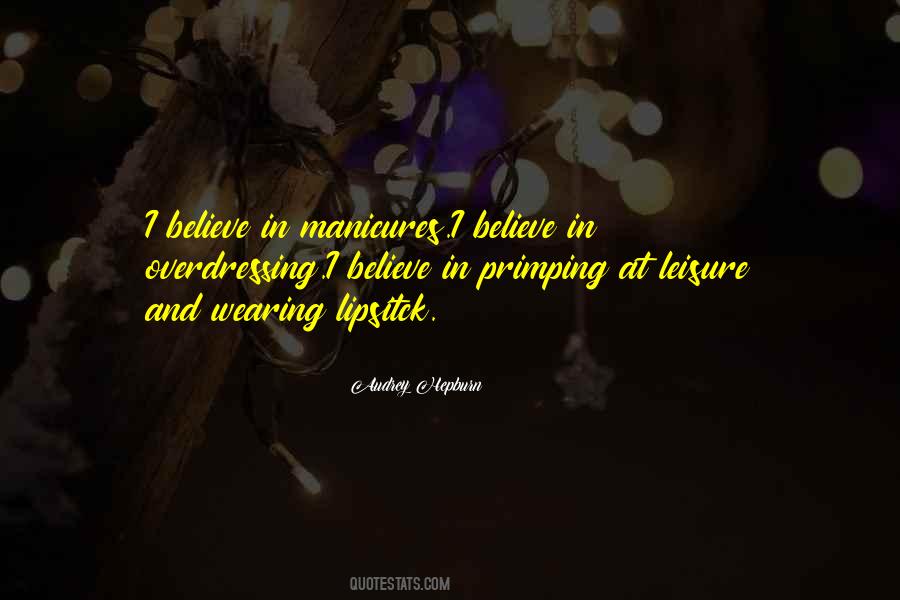 I Believe In Pink Quotes #723512