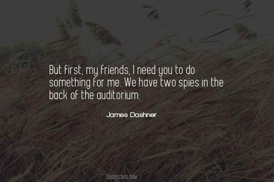 In Need Of Friends Quotes #223418