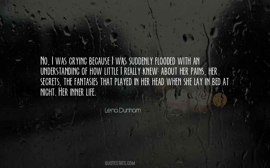 Lay In Bed At Night Quotes #1155439
